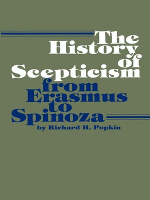 cover image of The History of Scepticism from Erasmus to Spinoza